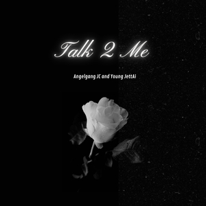 Talk 2 Me
