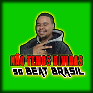 Não Temos Dividas
