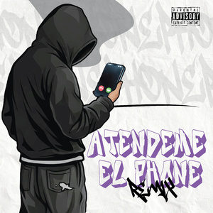 Atendeme el phone (Remix)