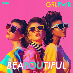 Girls Just Wanna Groove (Girl Anthem)