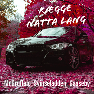 Ragge Natta Lang (Ny versjon)