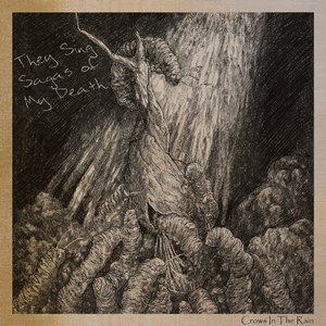 They Sing Sagas of My Death