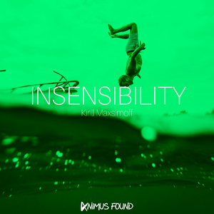 Insensibility (Original Mix)