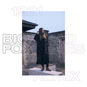 Sad Eyes (1921 Remix)