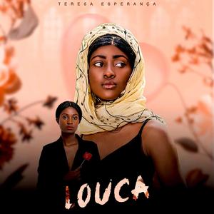 Louca (Teresa Esperança)