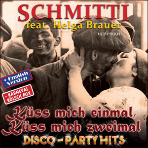 Küss mich einmal, küss mich zweimal (DJ Ron Wagsville Disco Swing Mix)