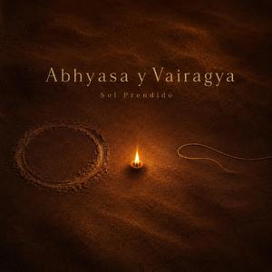 Abhyasa y Vairagya
