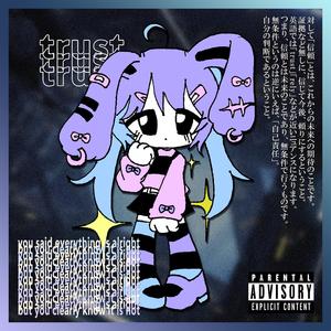 trust (feat. 2504 & kid sora)