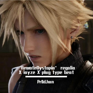 “RemoteDystopia” regalia X iayze X plug type beat