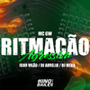 Igor vilão - Ritmação Agressiva