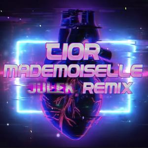 Mademoiselle (REMlX)