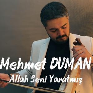 Allah Seni Yaratmış