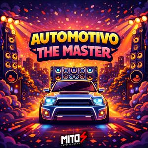 Automotivo The Master