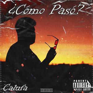 ¿Cómo Pasó?