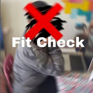 Fit check (feat. PlayaKay)