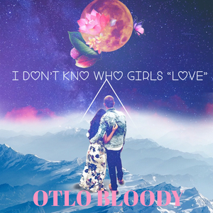 i don't kno who girls love