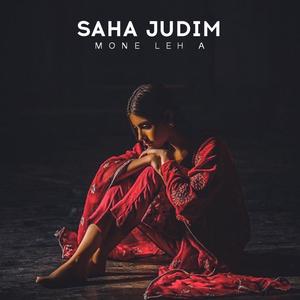 Saha Judim Mone Leh A (Lo-fi)