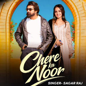 Chere Ka Noor