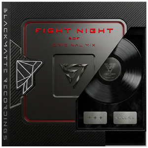 FIGHT NIGHT (Original Mix)