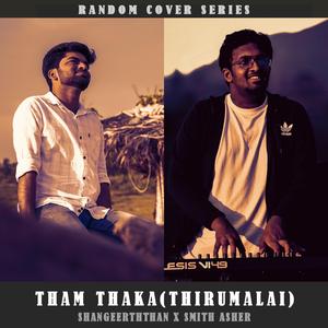 Tham Thakka (feat. Smith Asher)