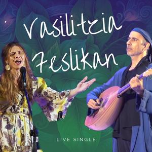 Vasilitzia-Feslikan Live (feat. Atys)