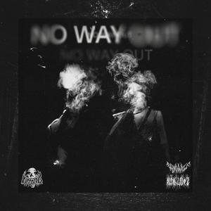 NO WAY OUT (Wrong Turn REMIX)