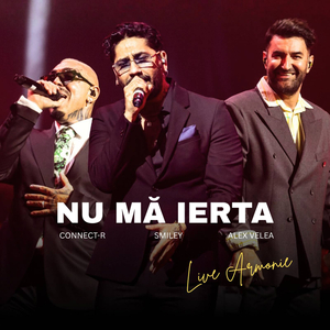 Nu Mă Ierta (Live Armonie)