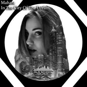 In the City of the Dream