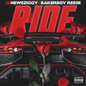 Ride (feat. Bakerboy Reese)