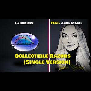 Collectible Razors (feat. Jade Marie)