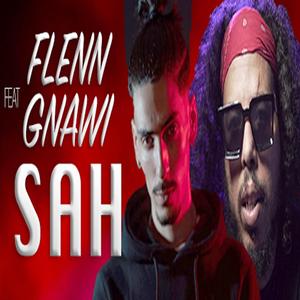 Flenn X Gnaoui (SAH)