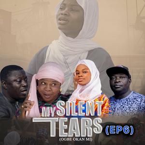 EP6 (feat. Ambassador Akiki Maryam, Akogba Kozeem & Ishola Saheed Arogunmasa)