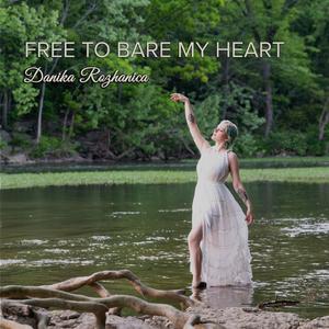 Free To Bare My Heart