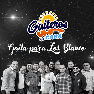 Gaita para Los Blanco