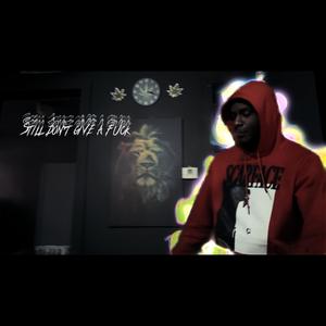 Still Don’t Give A ****