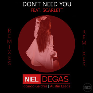 Don't Need You (VIP Minimal Remix)