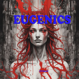 Eugenics