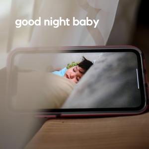 Good Night Baby, Pt.8
