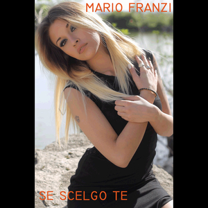 Se scelgo te