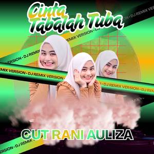 Cinta Tabalah Tuba (Remix Version)