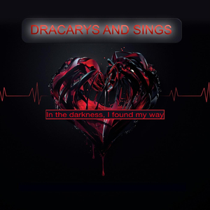 In the Darkness, I Found My Way