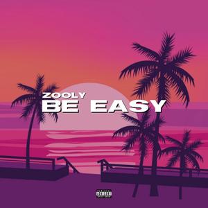 Be Easy