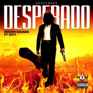 Desparado (feat. City)