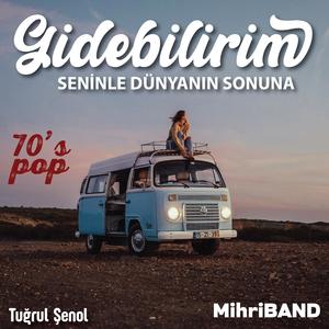 Gidebilirim - 70 ler Türkçe Pop rock