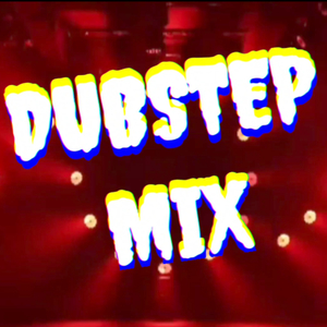 Dubstep Mix