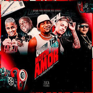 Quem Tem Motor Faz Amor