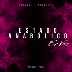 Estado Anabólico en Vivo