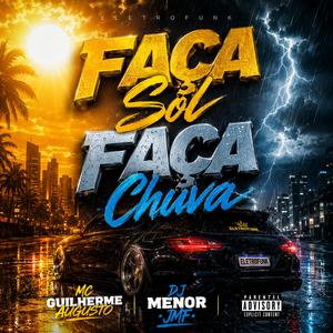 Eletrofunk faça sol faça chuva - Dj menor jmf