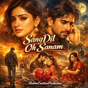 SangDil Oh Sanam