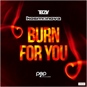 Burn for You (Extended Mix)